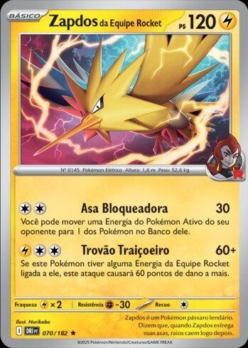 Zapdos da Equipe Rocket (070/182) — carta colecionável anunciada no CardNatal